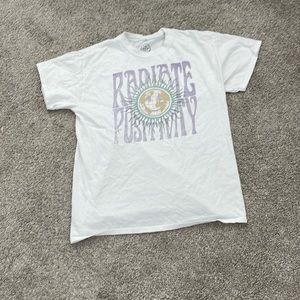 Radiate Positivity Shirt